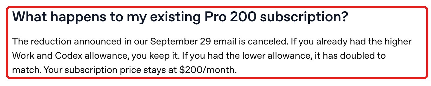 OpenAI's help page answering What happens to my existing Pro 200 subscription: the reduction announced in the September 29 email is canceled, higher-allowance subscribers keep it, lower-allowance subscribers are doubled to match, price stays at $200 a month
