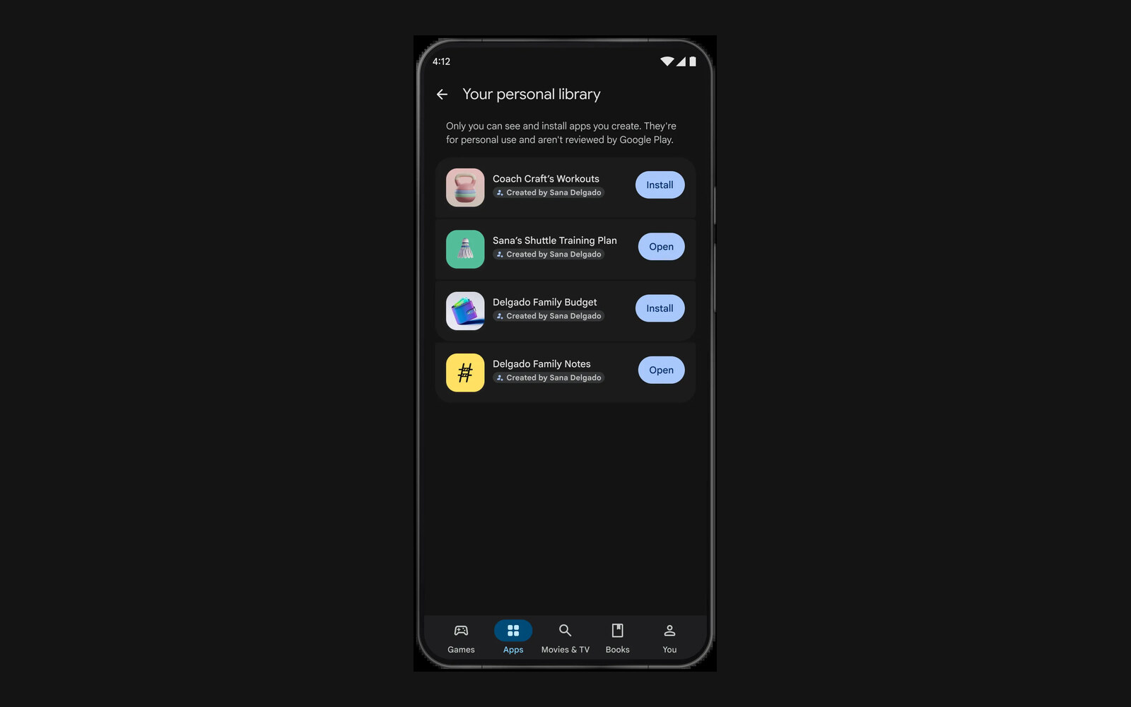 The Google Play personal library screen listing four homemade apps, each marked Created by Sana Delgado, with Install and Open buttons