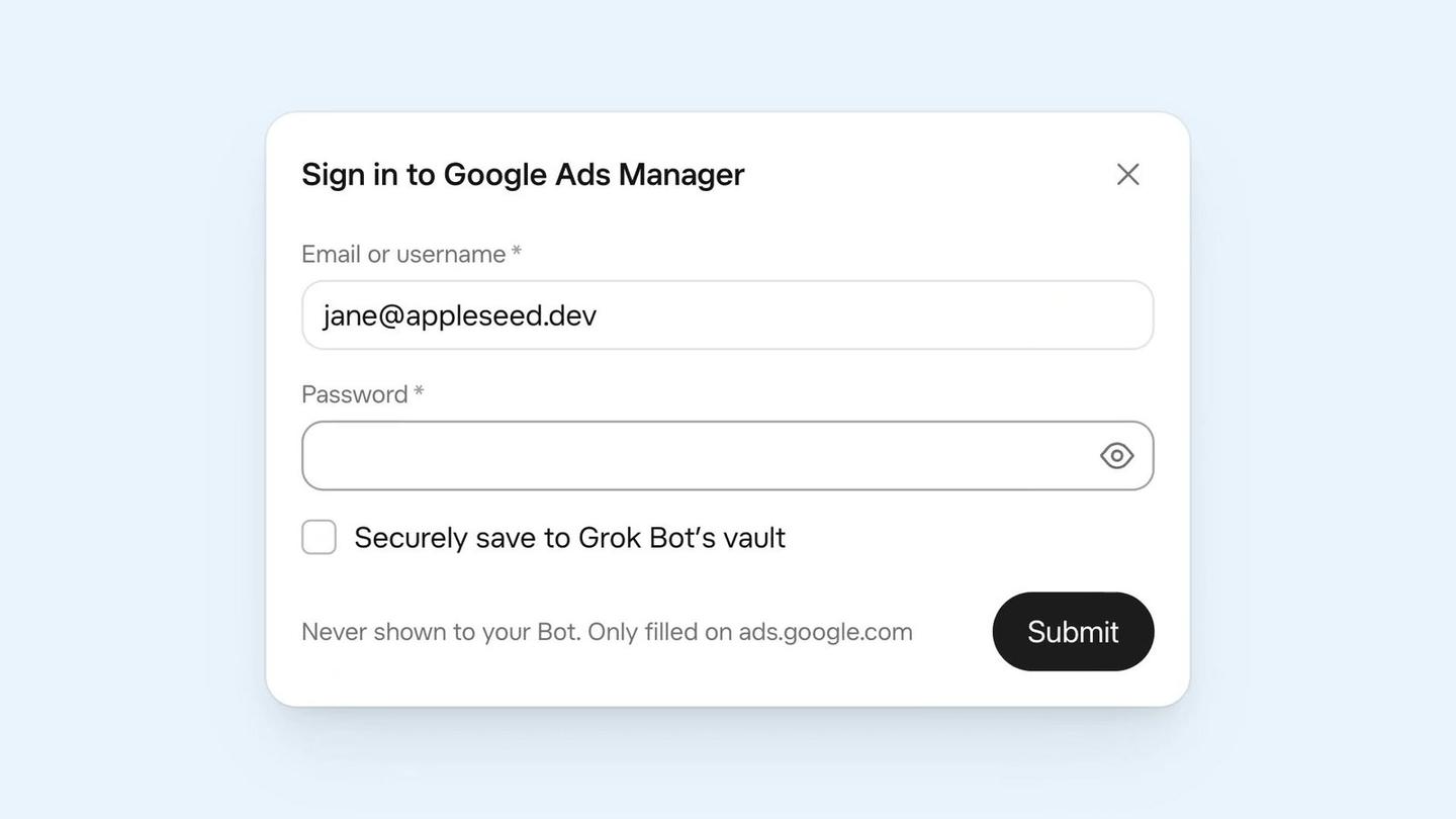 A Sign in to Google Ads Manager form with an email filled in, a password field, a checkbox reading Securely save to Grok Bot's vault, and the line Never shown to your Bot. Only filled on ads.google.com